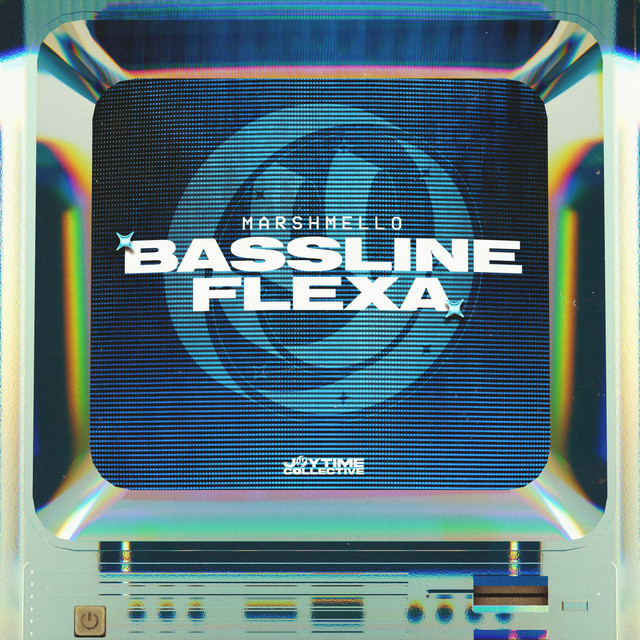 کاور آهنگ Bassline Flexa از Marshmello, Joytime Collective