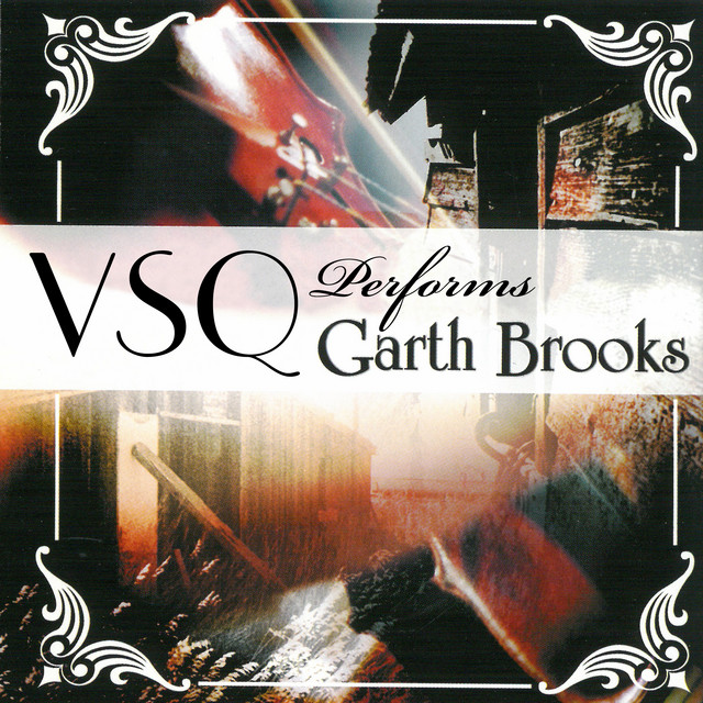 کاور آلبوم VSQ Performs Garth Brooks از Vitamin String Quartet