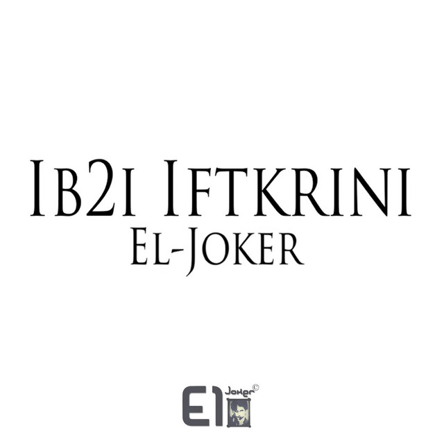 کاور آهنگ Ibqi Iftkrini از El Joker