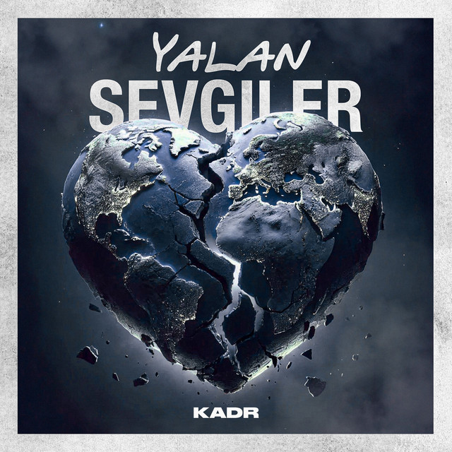 کاور آلبوم Yalan Sevgiler از KADR