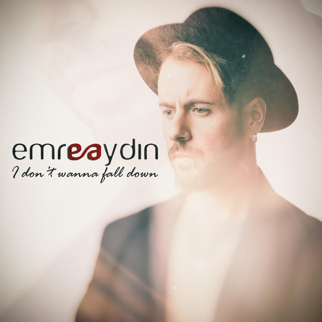 کاور آهنگ I Don`t Wanna Fall Down از emre aydin