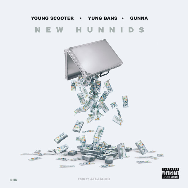 کاور آهنگ New Hunnids (feat. Yung Bans & Gunna) از Yung Bans, Gunna, Young Scooter