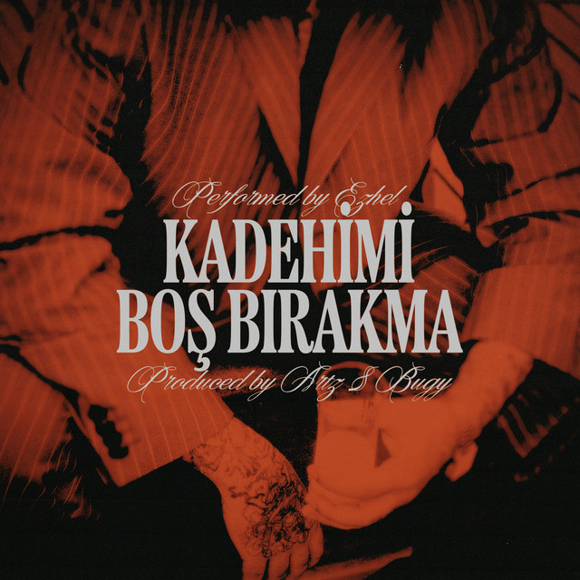 کاور آهنگ Kadehimi Boş Bırakma از Ezhel