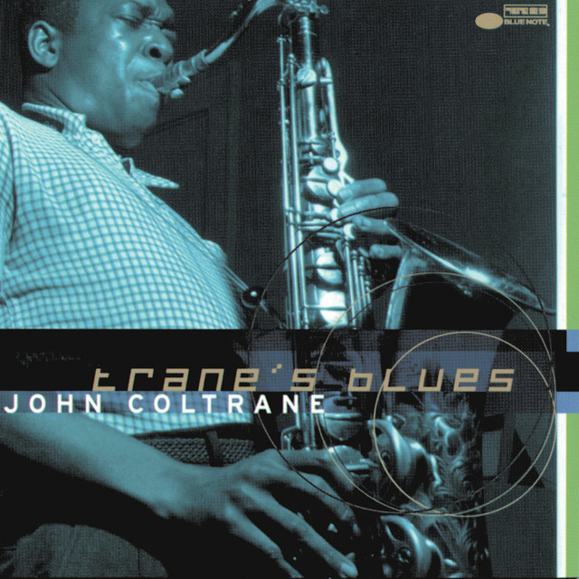 کاور آلبوم Trane's Blues از John Coltrane