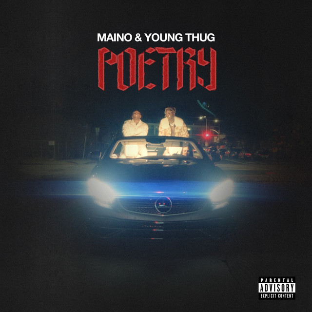 کاور آهنگ Poetry از Young Thug, Maino