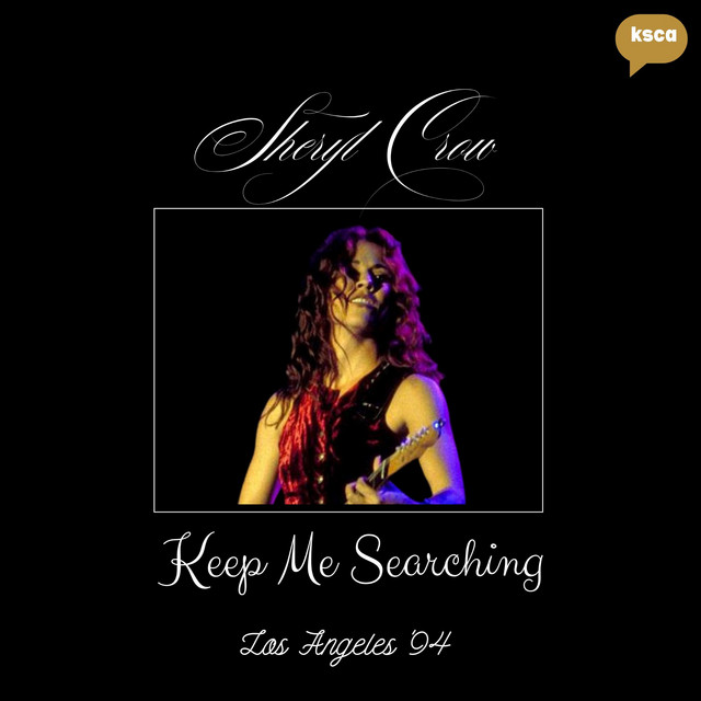 کاور آلبوم Keep Me Searching (Live Los Angeles '94) از Sheryl Crow