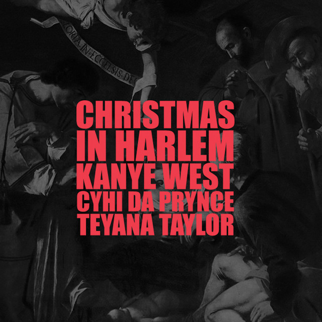 کاور آهنگ Christmas In Harlem از Kanye West, Teyana Taylor, CyHi