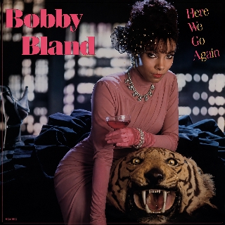 کاور آلبوم Here We Go Again از Bobby "Blue" Bland