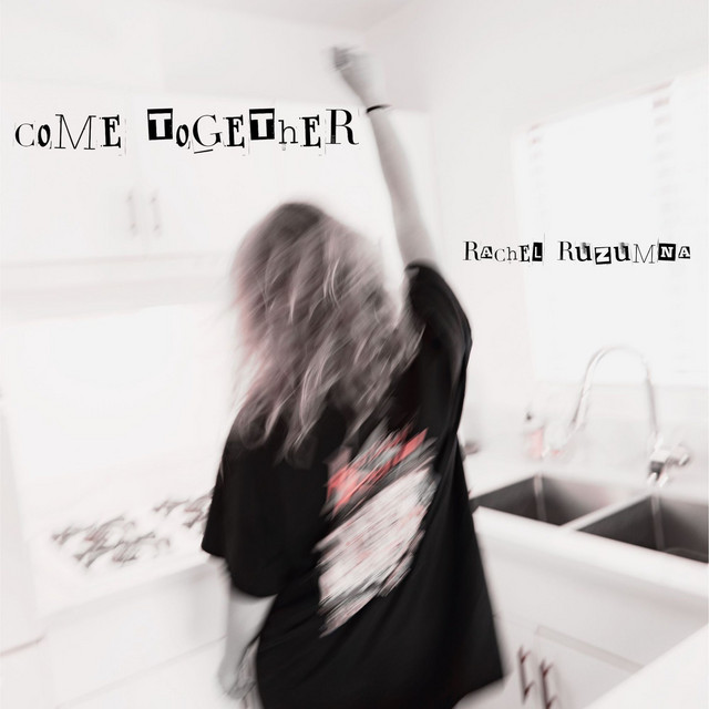 کاور آهنگ come together از rachel ruzumna