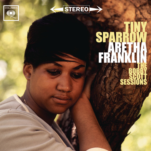 کاور آلبوم Tiny Sparrow: The Bobby Scott Sessions از Aretha Franklin