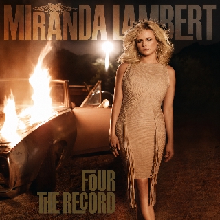 کاور آلبوم Four The Record از Miranda Lambert