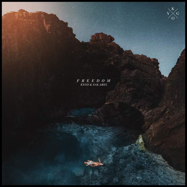 کاور آهنگ Freedom از Kygo, Zak Abel