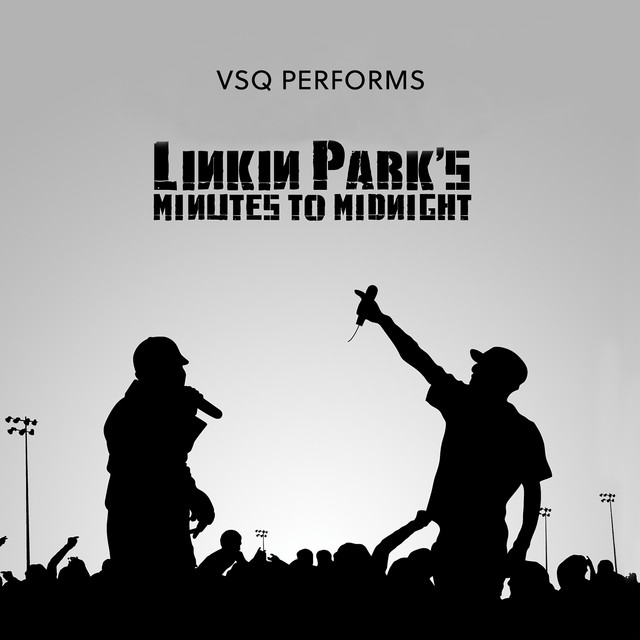 کاور آلبوم VSQ Performs Linkin Park's Minutes to Midnight از Vitamin String Quartet