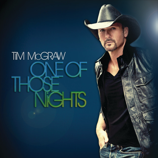 کاور آهنگ One Of Those Nights - Radio Edit از Tim McGraw