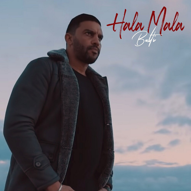 کاور آهنگ Hala Mala از Balti