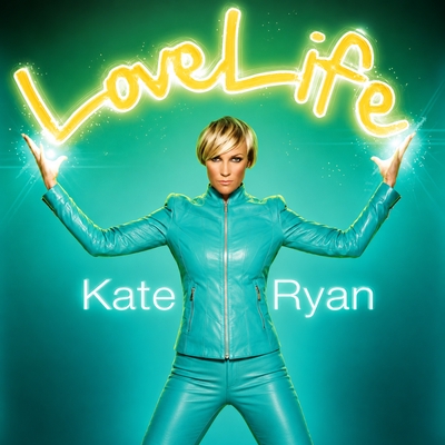 کاور آلبوم LoveLife از Kate Ryan