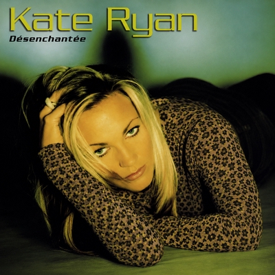 کاور آلبوم Desenchantee از Kate Ryan