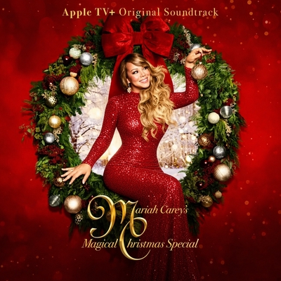 کاور آلبوم Mariah Carey's Magical Christmas Special (Apple TV+ Original Soundtrack) از Mariah Carey