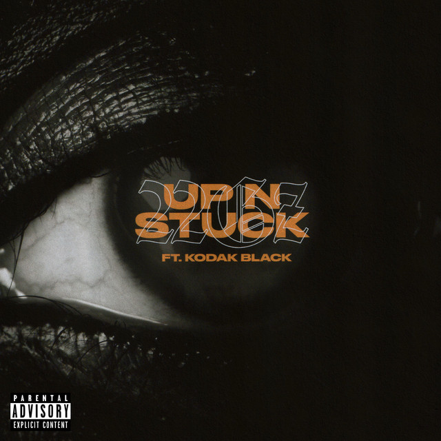 کاور آهنگ Up N Stuck (feat. Kodak Black) از Kodak Black, 22Gz