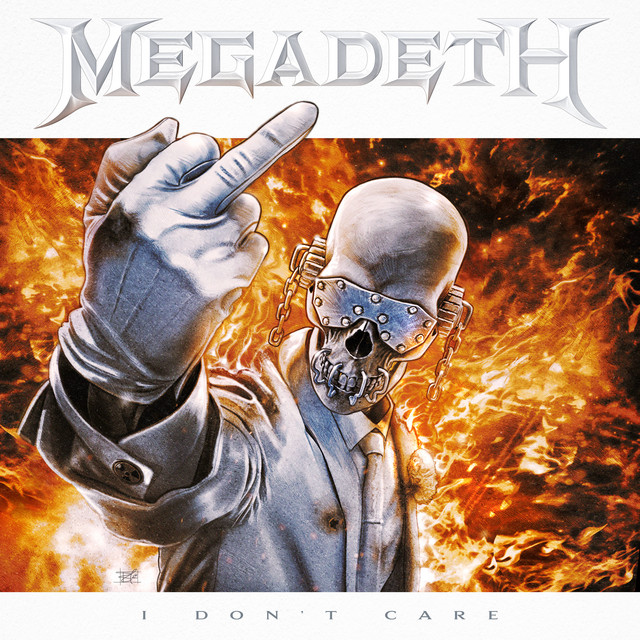 کاور آلبوم I Don't Care از Megadeth