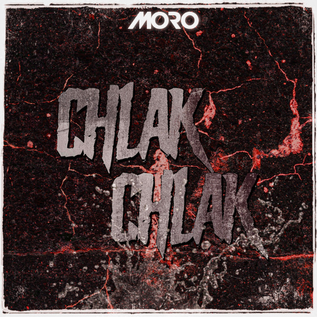 کاور آهنگ Chlak Chlak از Moro
