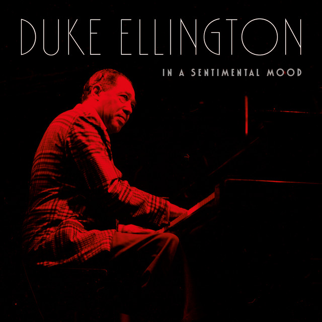 کاور آلبوم In a Sentimental Mood از Duke Ellington