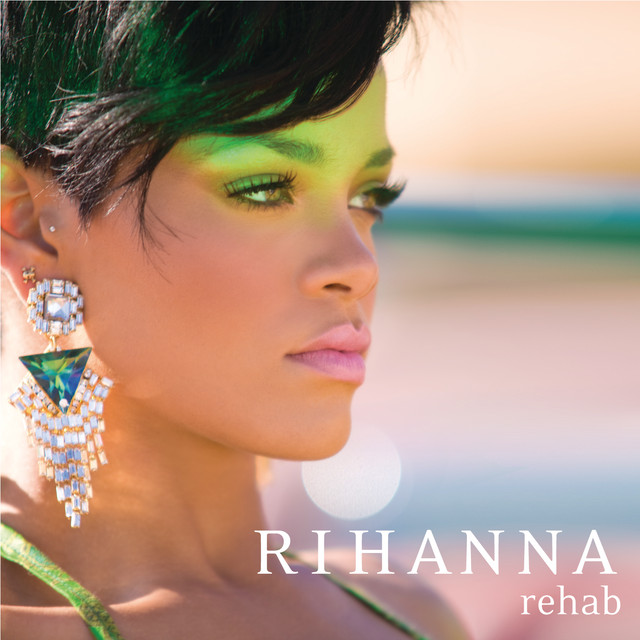 کاور آلبوم Rehab از Rihanna