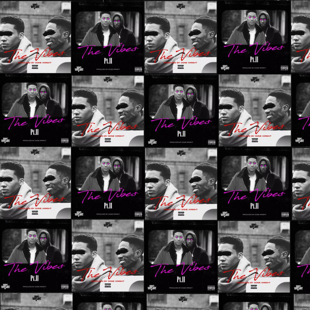 کاور آلبوم The Vibes (Part. 1 & 2) از Done Wright