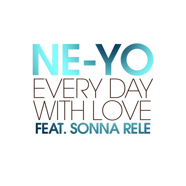 کاور آهنگ Every Day With Love از Ne-Yo, Sonna