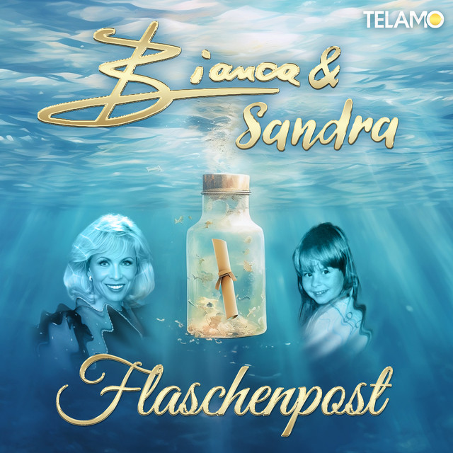 کاور آهنگ Flaschenpost از Sandra, Bianca