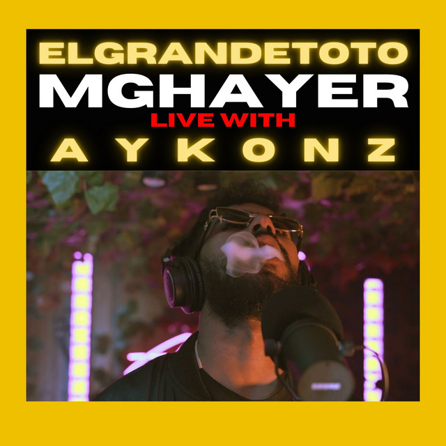 کاور آهنگ Mghayer - Live Performance از ElGrandeToto, Aykonz, Aloha Live