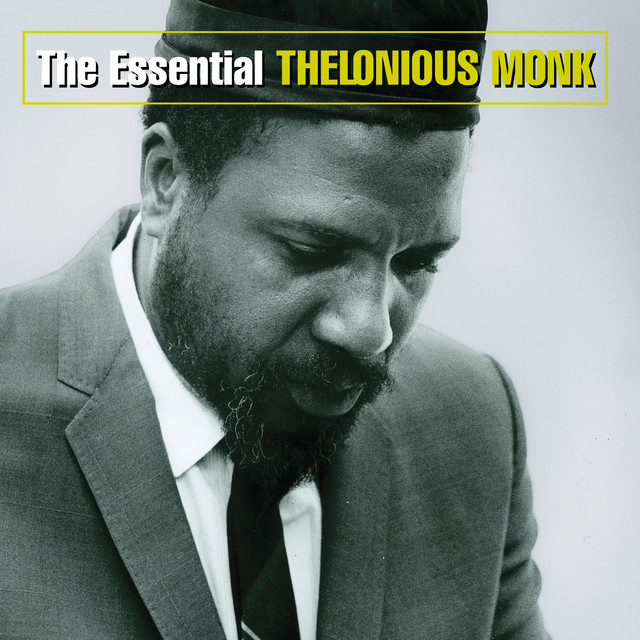 کاور آلبوم The Essential Thelonious Monk از Thelonious Monk