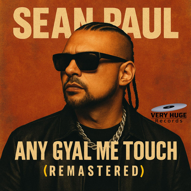 کاور آهنگ Any Gyal Me Touch (Remastered) از Sean Paul