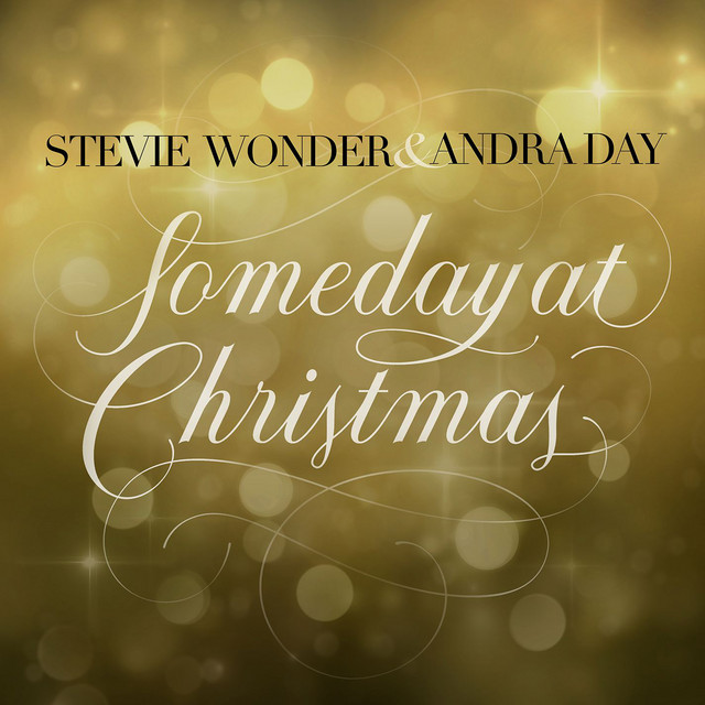 کاور آهنگ Someday at Christmas از Stevie Wonder, Andra Day
