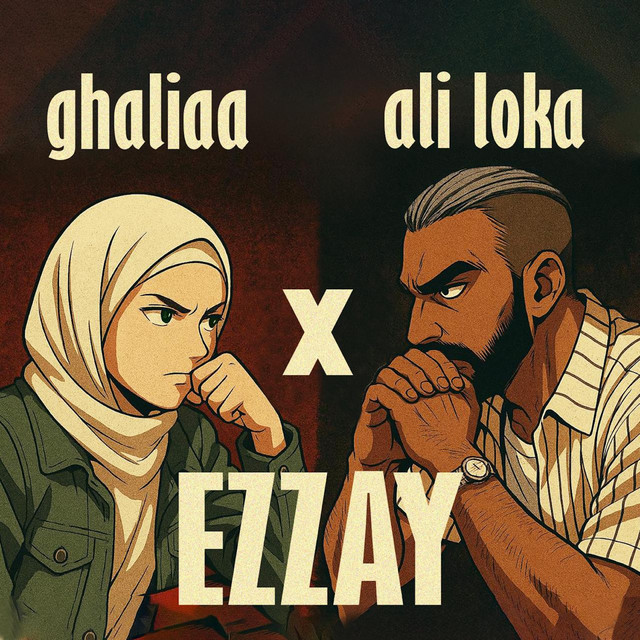 کاور آهنگ Ezzay از Ali Loka, Ghaliaa