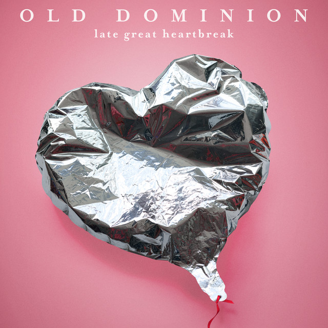 کاور آلبوم Late Great Heartbreak از Old Dominion