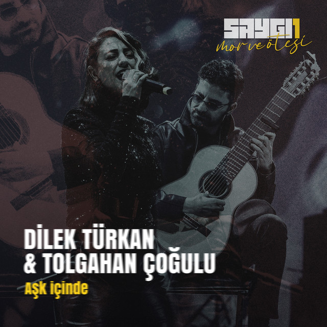 کاور آهنگ Aşk İçinde - Saygi1 از mor ve otesi, Tolgahan Cogulu, Dilek Turkan