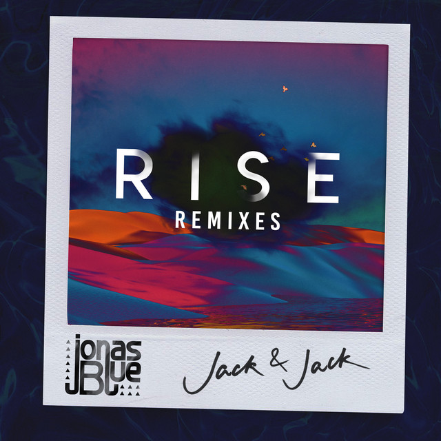 کاور آلبوم Rise (Remixes) از Jonas Blue