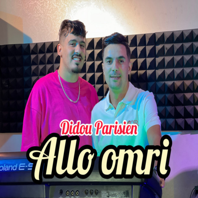 کاور آهنگ Allo Omri از Didou Parisien, Tchikou 22