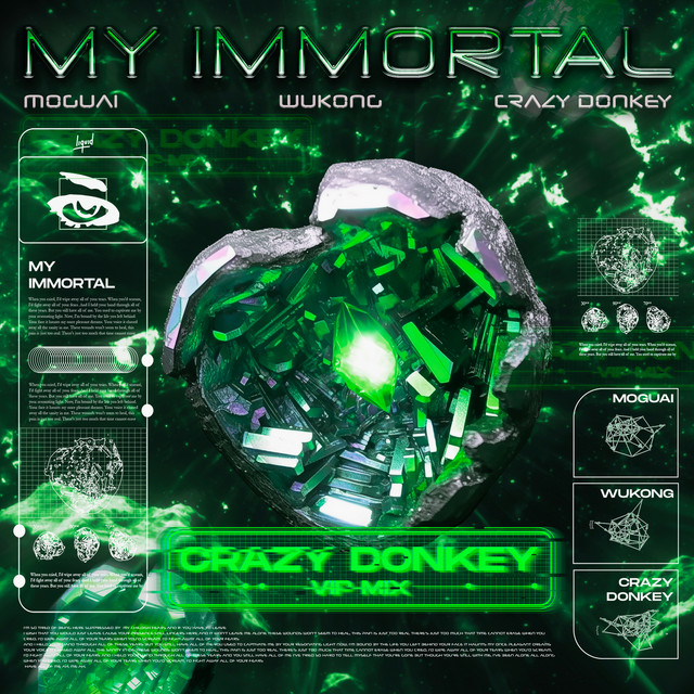 کاور آهنگ My Immortal (Crazy Donkey VIP Mix) از MOGUAI, Crazy Donkey, WUKONG
