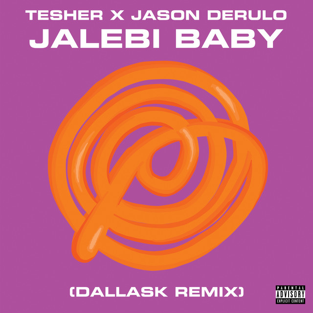 کاور آهنگ Jalebi Baby (Tesher x Jason Derulo) [DallasK Remix] از Jason Derulo, Tesher, DallasK