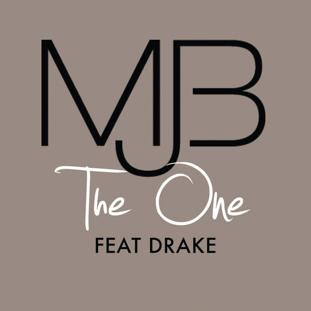 کاور آهنگ The One - Main از Drake, Mary J. Blige