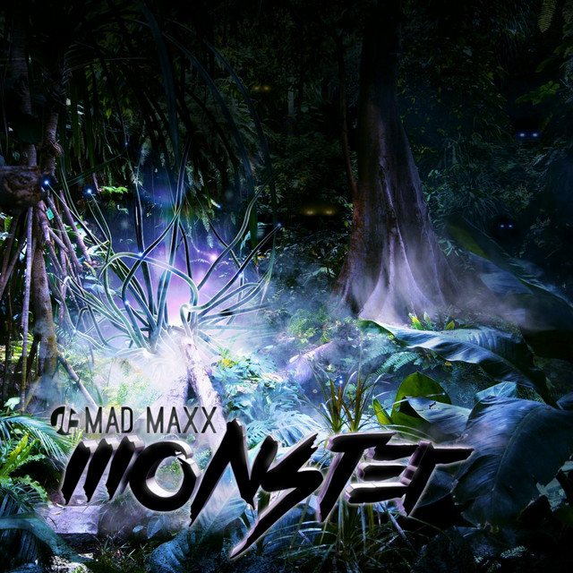 کاور آلبوم Monster از Mad Maxx