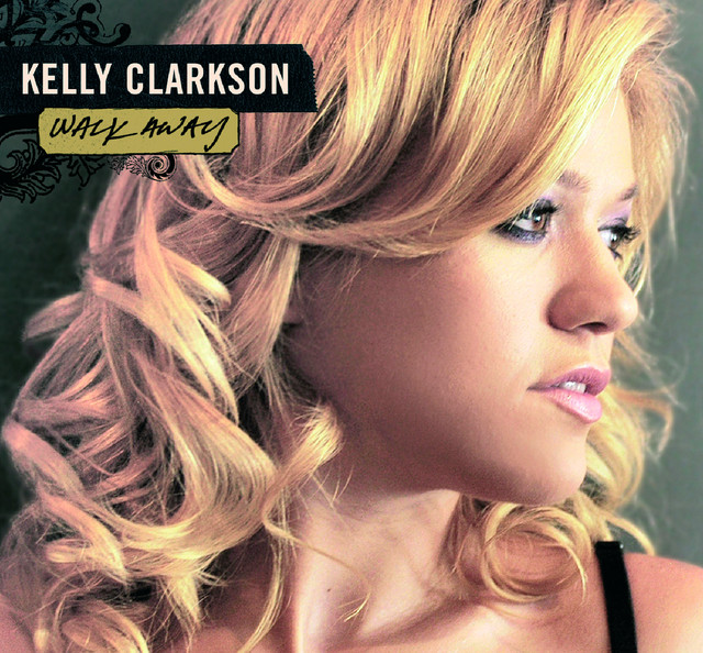 کاور آلبوم Walk Away - Remixes از Kelly Clarkson