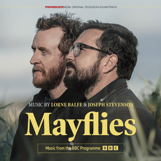 کاور آلبوم Mayflies (Original Television Soundtrack) از Lorne Balfe, Joseph Stevenson