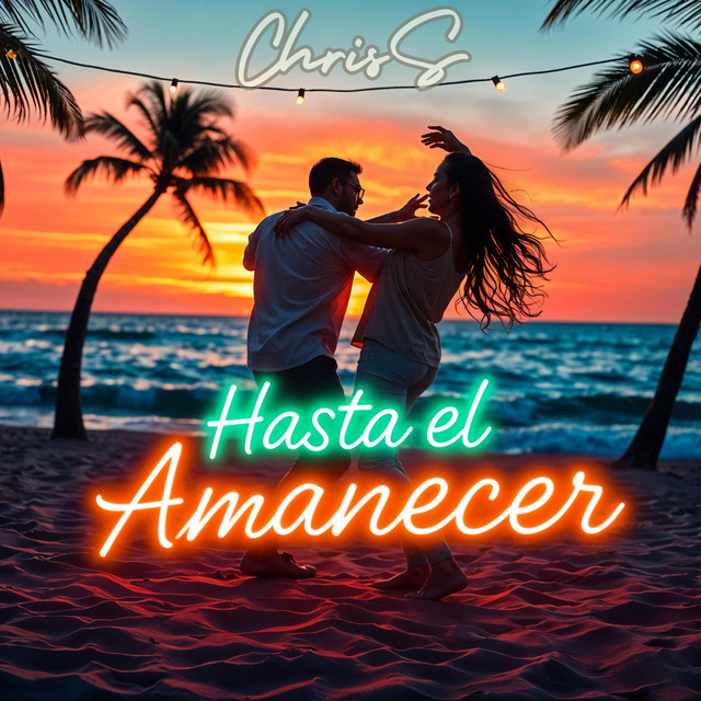 کاور آهنگ Hasta el Amanecer از ChrisS