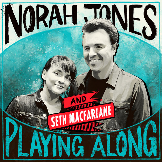 کاور آهنگ Blue Skies (with Seth MacFarlane) [From “Norah Jones is Playing Along” Podcast] از Seth MacFarlane, Norah Jones