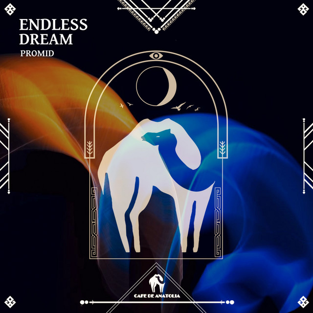 کاور آلبوم Endless Dream از Cafe De Anatolia