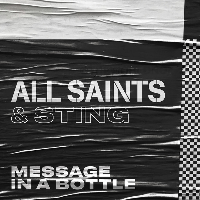 کاور آهنگ Message in a Bottle از Sting, All Saints