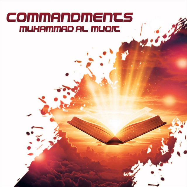 کاور آهنگ Commandments از Muhammad Al Muqit